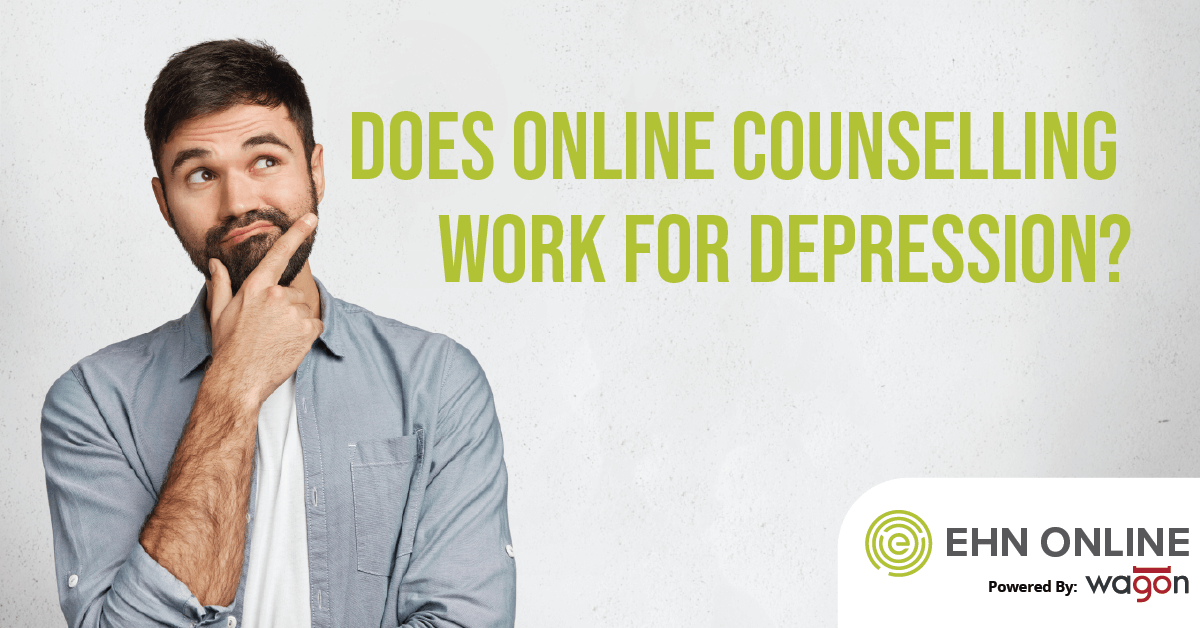 Does Online Counselling Work For Depression? – EHN Online